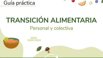 Guía para impulsar la Transición Alimentaria